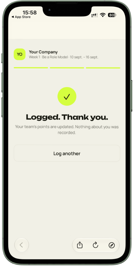 Confirmation screen reading Logged. Thank you. Your team's points are updated. Nothing about you was recorded.